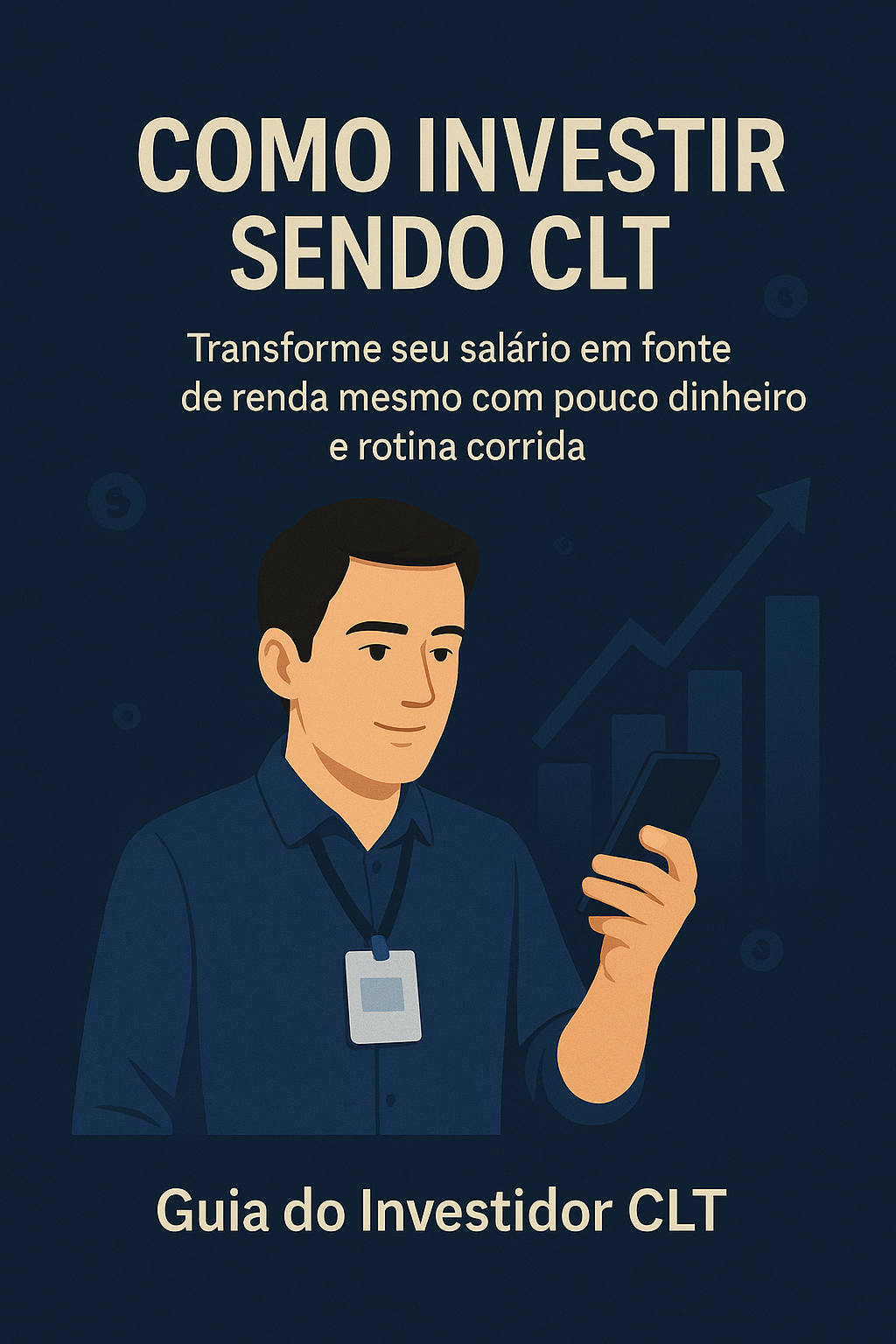 Ebook Como Investir Sendo CLT